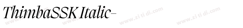 ThimbaSSK Italic字体转换 ThimbaSSK Italic字体转换